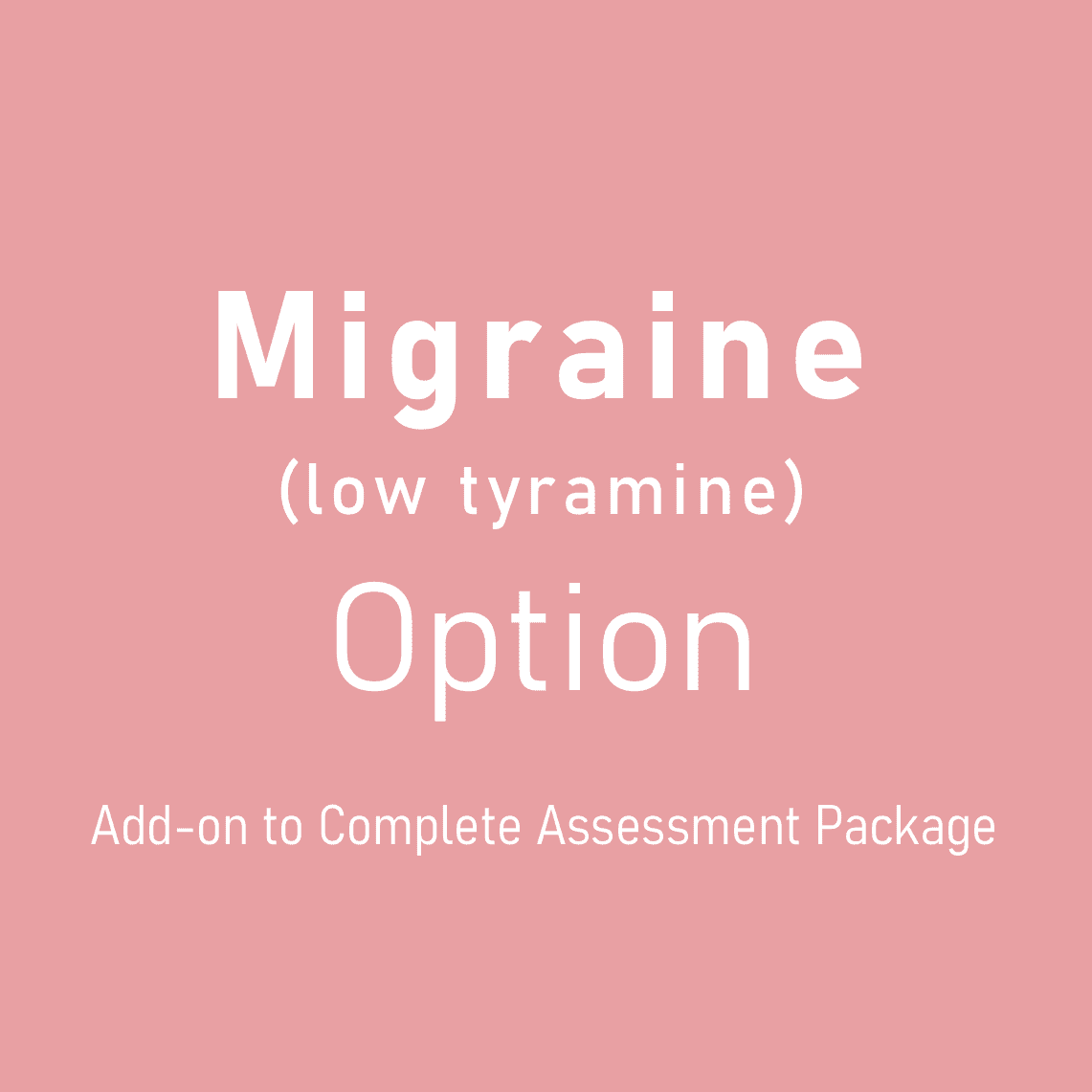 Migraine Low Tyramine Add On To Complete Assessment Package Migraine Low Tyramine Add On To Complete Assessment Package