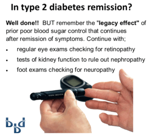 Legacy effect of prior poor blood sugar control after remission of symptoms